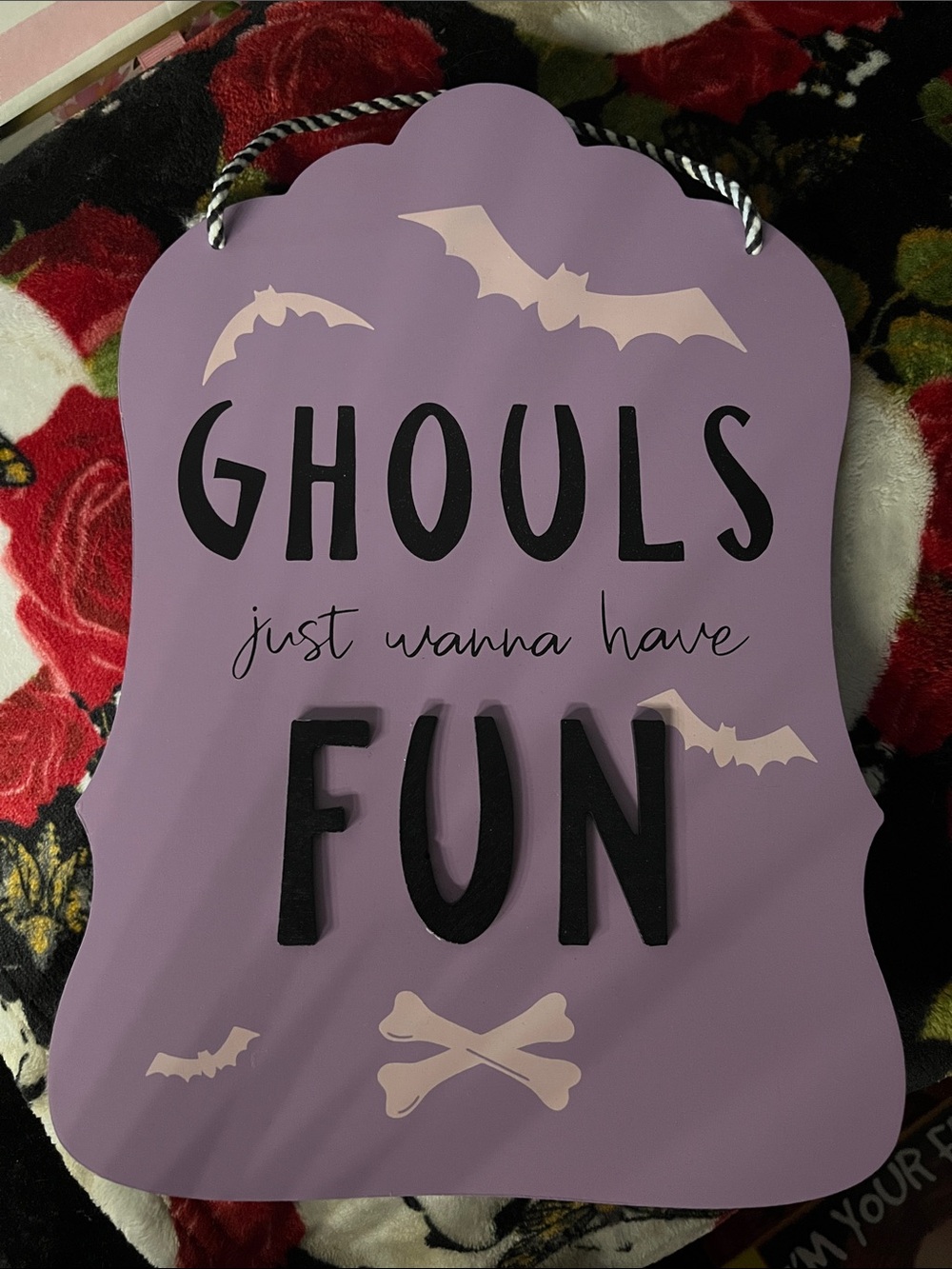 Ghouls just Wanna have fun sign